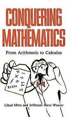 Conquering Mathematics