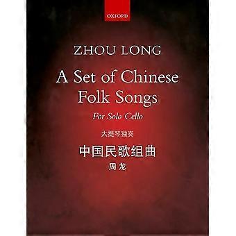 Eine Reihe chinesischer Volkslieder: Acht Stücke für Violoncello solo