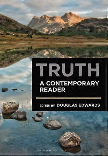 Truth: A Contemporary Reader