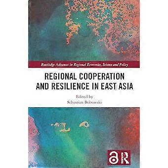 Regional Cooperation and Resilience in East Asia