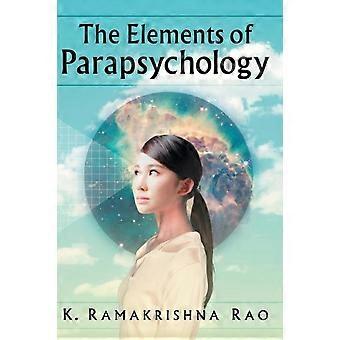 The Elements Of Parapsychology - K. Ramakrishna Rao - Paperback - en Book