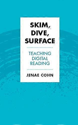 Skim Dive Surface Teaching Digital Reading