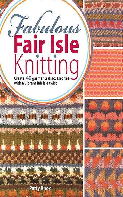 Fabulous Fair Isle Knitting