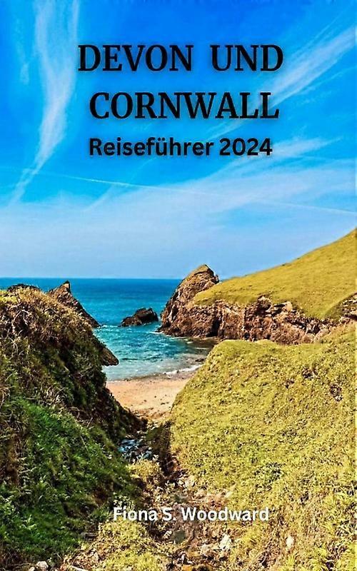 Devon Und Cornwall Reisefhrer 2024