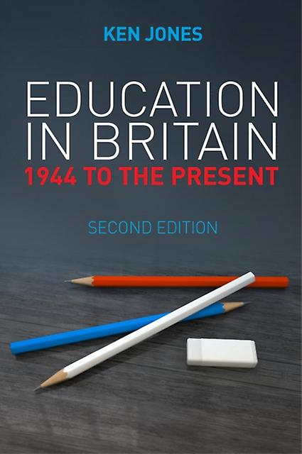 Education In Britain by Ken Jones Hardback Book