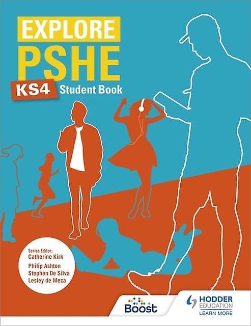 Explore Pshe For Key Stage 4 Student Book by Stephen De Silva Paperback