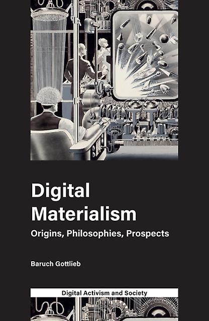 Digital Materialism