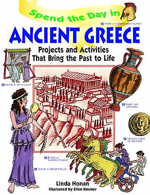 Spend The Day In Ancient Greece by Linda Honan Paperback Book