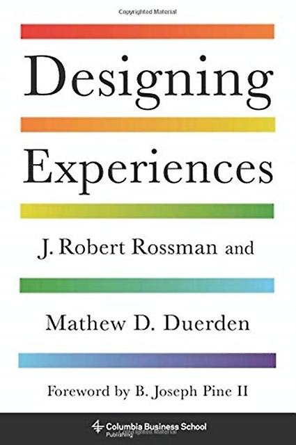 Designing Experiences by Duerden, Mathew D., Ph.D Hardback Book
