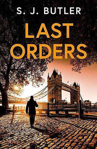Last Orders - S. J. Butler