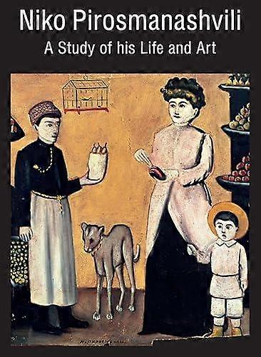 Niko Pirosmanashvili by Erast Kuznetsov Hardback Book