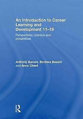 An Introduction to Career Learning & Development 11-19