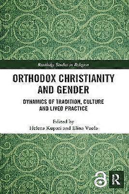 Orthodox Christianity and Gender