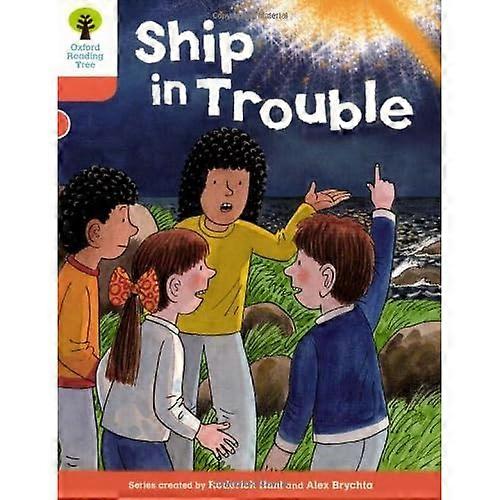 Oxford Reading Tree: Stage 6: More Stories B: Ship in Trouble