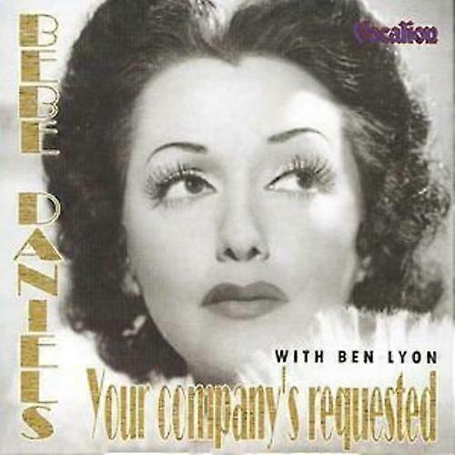 Bebe Daniels Your Companys Requested CD (2004)