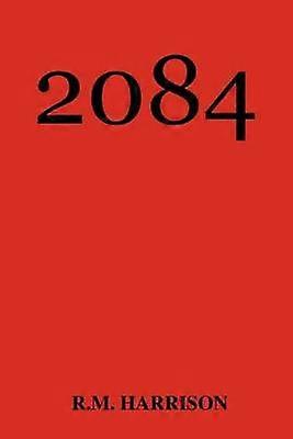 2084 The mental evolution of America is here