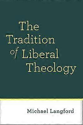 Tradition of Liberal Theology