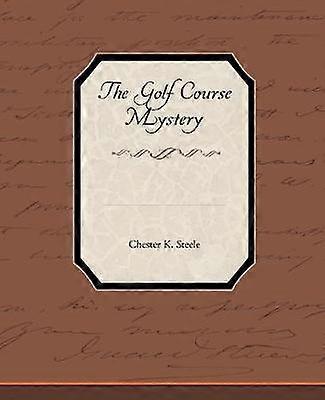 The Golf Course Mystery