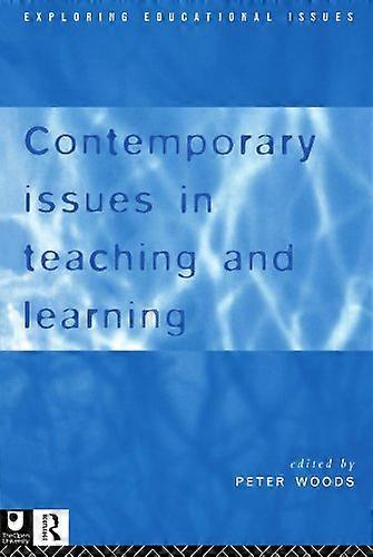 Contemporary Issues in Teaching and Learning