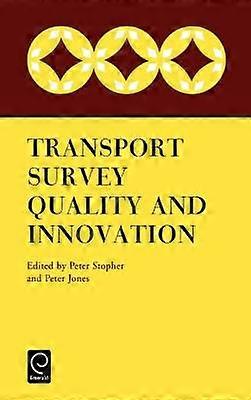 Transport Survey Quality and Innovation