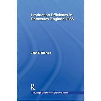 Production Efficiency in Domesday England 1086