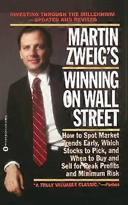 Martin Zweig Winning on Wall Street