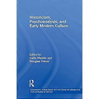 Historismus, Psychoanalyse und Making of Early Modern Culture