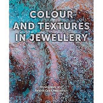 Kleur en texturen in sieraden