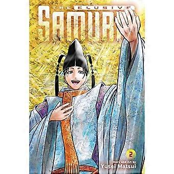 Vaikeasti tavoitettava samurai, osa 2 (Vaikeasti tavoitettava samurai)