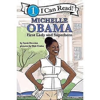 Michelle Obama: First Lady e Supereroina