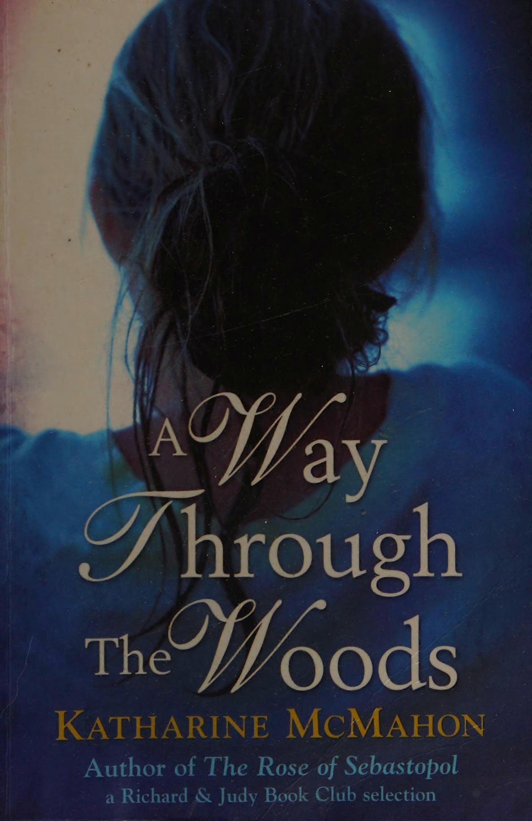 A way through the woods