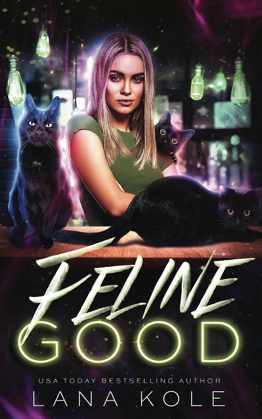 Feline good