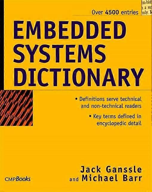 Embedded Systems Dictionary - Jack Ganssle - Paperback - en Book