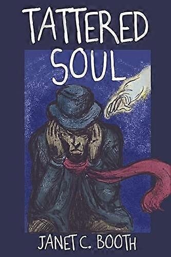 Tattered soul