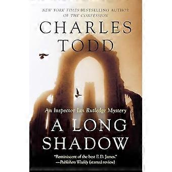 A Long Shadow An Inspector Ian Rutledge Mystery