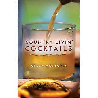 Country Livin' Cocktails