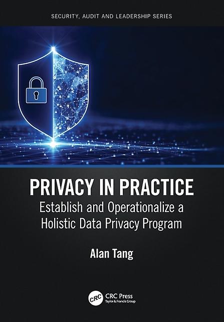 Privacy In Practice by Alan Tang Paperback