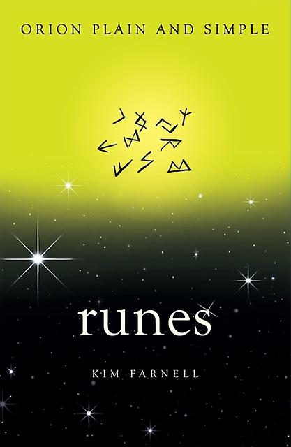 Runes Orion Plain And Simple by Kim Farnell Paperback