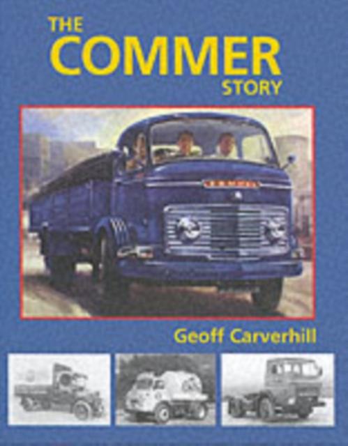 The Commer Story by Geoff Carverhill Paperback Book