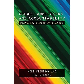 Admissões e Responsabilidade Escolar por Roz Stevens (Livro de capa dura)