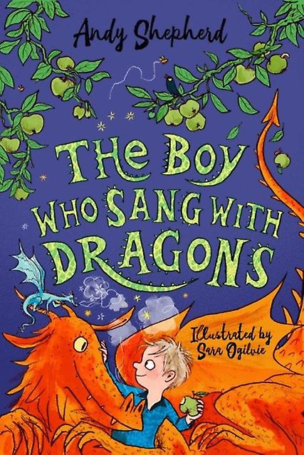 The Boy Who Sang With Dragons The Boy Who Grew Dragons 5 by Andy Shepherd Paperback Book