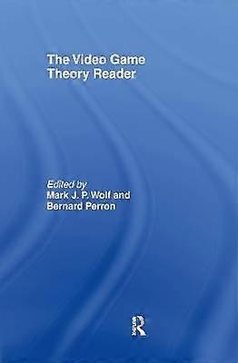 The Video Game Theory Reader