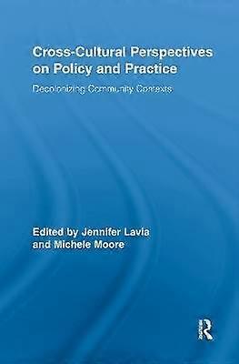 Cross-Cultural Perspectives on Policy and Practice