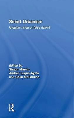 Smart Urbanism