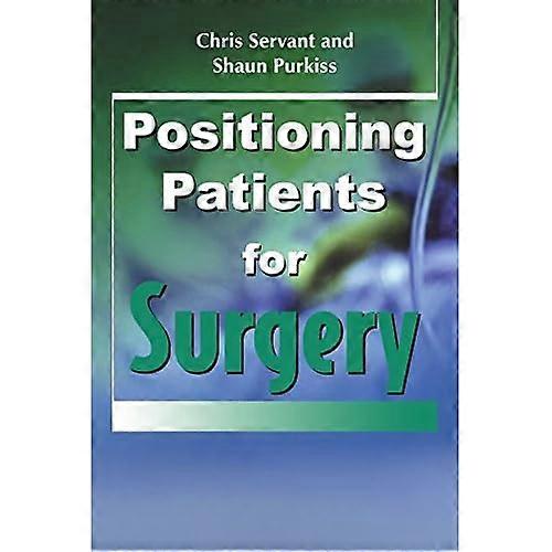 Positioning Patients for Surgery