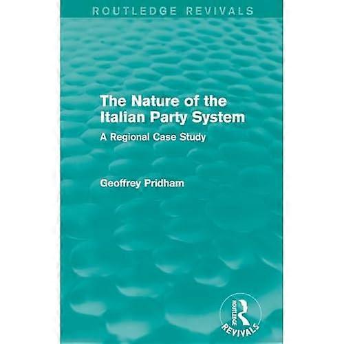 The Nature of the Italian Party System: a Regional Case Study