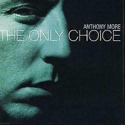 Anthony More The Only Choice CD (2000)