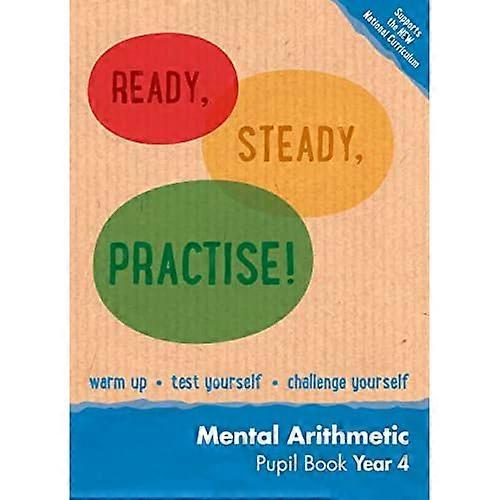 Year 4 Mental Arithmetic Pupil Book: Maths KS2 (Ready, Steady, Practise!)