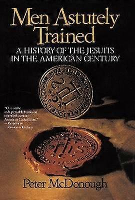 Men Astutely Trained