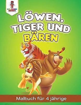 Lwen Tiger und Bren Malbuch fr 4 Jhrige